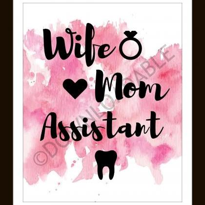 Wife Mom Assistant Wall Art, Printable Digital..